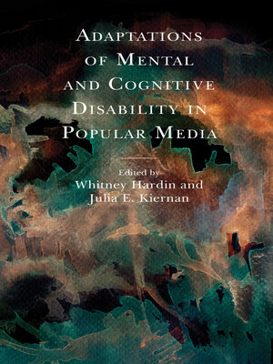 cover image of Adaptations of Mental and Cognitive Disability in Popular Media